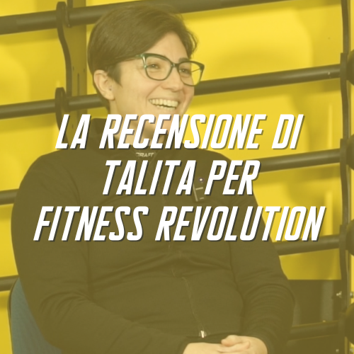 Recensione di Talita per Fitness Revolution